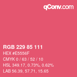 Color code: RGB 229 85 111 | qconv.com
