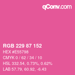 颜色代码: RGB 229 87 152 | qconv.com