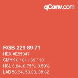 颜色代码: RGB 229 89 71 | qconv.com
