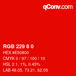 カラーコード: RGB 229 8 0 | qconv.com