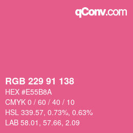 Color code: RGB 229 91 138 | qconv.com