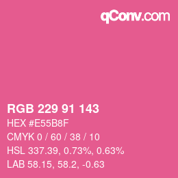 Color code: RGB 229 91 143 | qconv.com