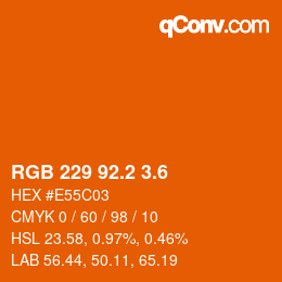 カラーコード: RGB 229 92.2 3.6 | qconv.com