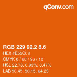 カラーコード: RGB 229 92.2 8.6 | qconv.com