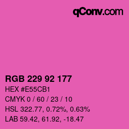 カラーコード: RGB 229 92 177 | qconv.com