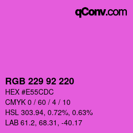 カラーコード: RGB 229 92 220 | qconv.com