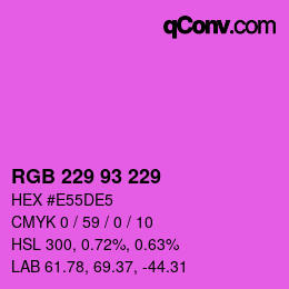 颜色代码: RGB 229 93 229 | qconv.com