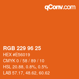 Color code: RGB 229 96 25 | qconv.com