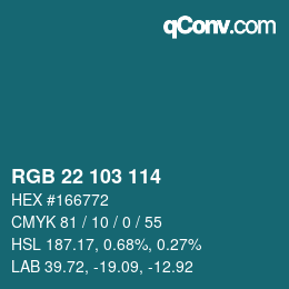 Color code: RGB 22 103 114 | qconv.com
