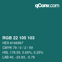 Color code: RGB 22 105 103 | qconv.com