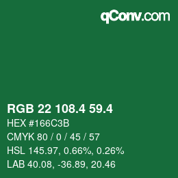 カラーコード: RGB 22 108.4 59.4 | qconv.com