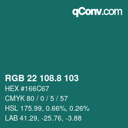 Color code: RGB 22 108.8 103 | qconv.com
