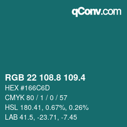 カラーコード: RGB 22 108.8 109.4 | qconv.com