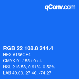 カラーコード: RGB 22 108.8 244.4 | qconv.com