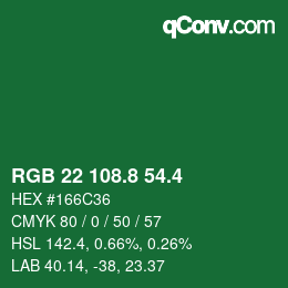 カラーコード: RGB 22 108.8 54.4 | qconv.com