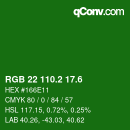 カラーコード: RGB 22 110.2 17.6 | qconv.com