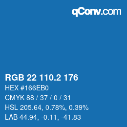 カラーコード: RGB 22 110.2 176 | qconv.com