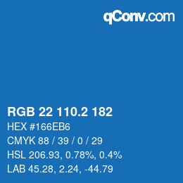 カラーコード: RGB 22 110.2 182 | qconv.com