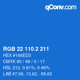 カラーコード: RGB 22 110.2 211 | qconv.com