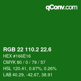 カラーコード: RGB 22 110.2 22.6 | qconv.com