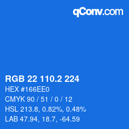カラーコード: RGB 22 110.2 224 | qconv.com