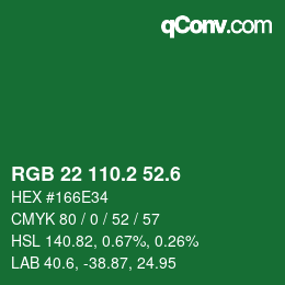 カラーコード: RGB 22 110.2 52.6 | qconv.com