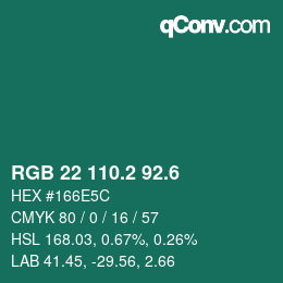 カラーコード: RGB 22 110.2 92.6 | qconv.com