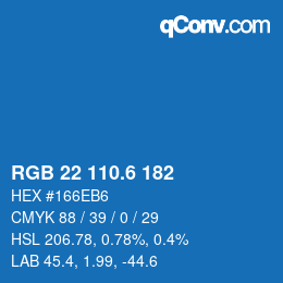 カラーコード: RGB 22 110.6 182 | qconv.com