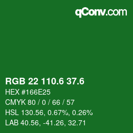 カラーコード: RGB 22 110.6 37.6 | qconv.com
