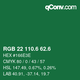 カラーコード: RGB 22 110.6 62.6 | qconv.com