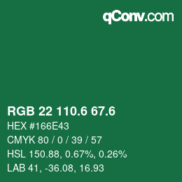 カラーコード: RGB 22 110.6 67.6 | qconv.com