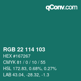 カラーコード: RGB 22 114 103 | qconv.com