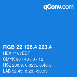 カラーコード: RGB 22 126.4 223.4 | qconv.com