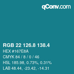カラーコード: RGB 22 126.8 138.4 | qconv.com