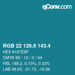 カラーコード: RGB 22 126.8 143.4 | qconv.com
