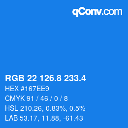 カラーコード: RGB 22 126.8 233.4 | qconv.com