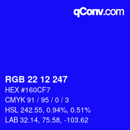 Color code: RGB 22 12 247 | qconv.com