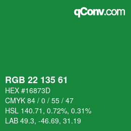 Color code: RGB 22 135 61 | qconv.com