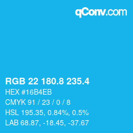 カラーコード: RGB 22 180.8 235.4 | qconv.com