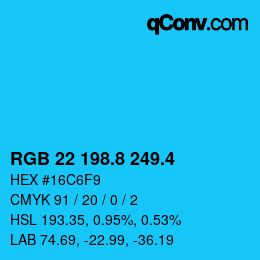 カラーコード: RGB 22 198.8 249.4 | qconv.com