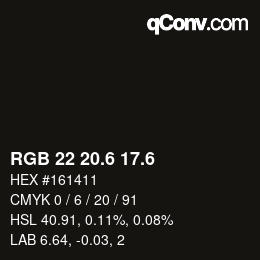 カラーコード: RGB 22 20.6 17.6 | qconv.com