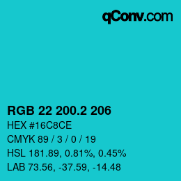 カラーコード: RGB 22 200.2 206 | qconv.com