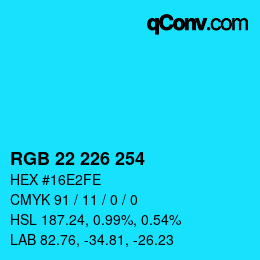 颜色代码: RGB 22 226 254 | qconv.com