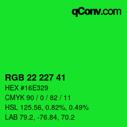 Farbcode: RGB 22 227 41 | qconv.com