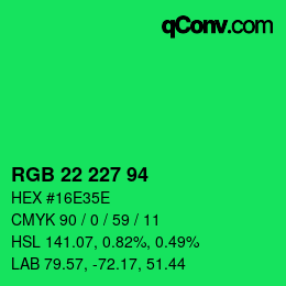Farbcode: RGB 22 227 94 | qconv.com