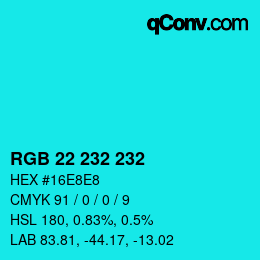 カラーコード: RGB 22 232 232 | qconv.com