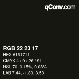 カラーコード: RGB 22 23 17 | qconv.com