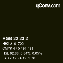 カラーコード: RGB 22 23 2 | qconv.com