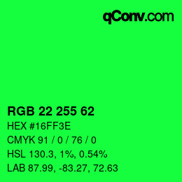 Color code: RGB 22 255 62 | qconv.com