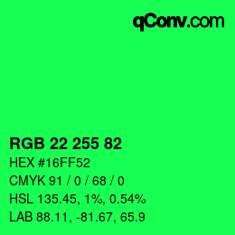 Color code: RGB 22 255 82 | qconv.com
